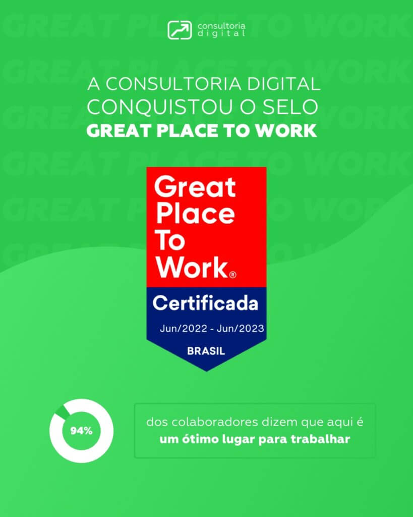 94% dos colaboradores da Consultoria Digital dizem que aqui é um ótimo lugar para trabalhar